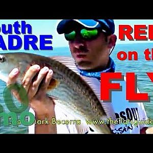 30milesOUT.com- SALTWATER FLY FISHING REDFISH SOUTH PADRE ISLAND TEXAS