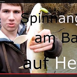 Spinnfischen am Bach auf Hecht