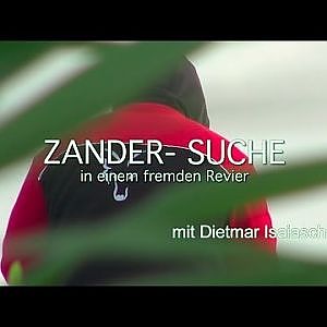 Zander- Suche (Interview mit Dietmar Isaiasch)