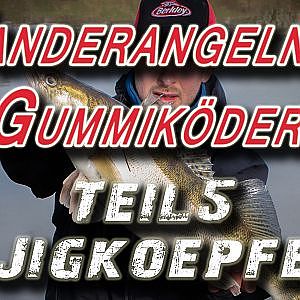 Zanderangeln mit Gummiködern - #5 Jigköpfe by Christopher Jung