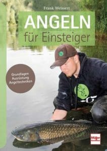 Angeln für Einsteiger- Grundlagen _ Ausrüstung _ Angeltechniken